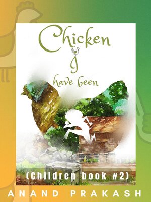 cover image of Chicken I Have Been
